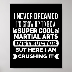 Poster Martial Arts T Shirt Pour Instructeur. Funny Karat