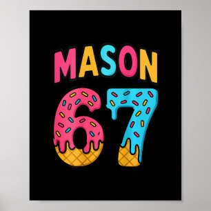 Poster Mason 67 Glace Mème Drôle Six Sept (sur Ck)