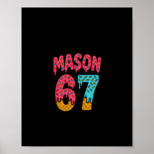 Poster Mason 67 Glace Mème Drôle Six Sept (sur Ck) Pu