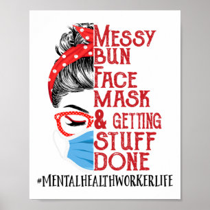 Poster Masque Visage Bun Obtenir Stuff Travailleur en san