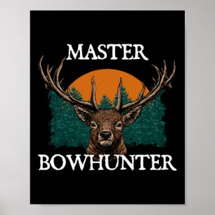Poster Master Bowhunter Fête des pères Chasse Parents