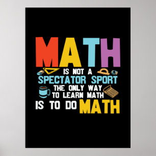 Poster Math Enseignant Math Math N'Est Pas Un Spectateur