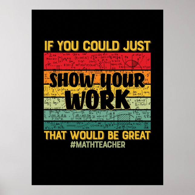Poster Math Enseignant Maths Si Vous Pouvez Juste (Devant)