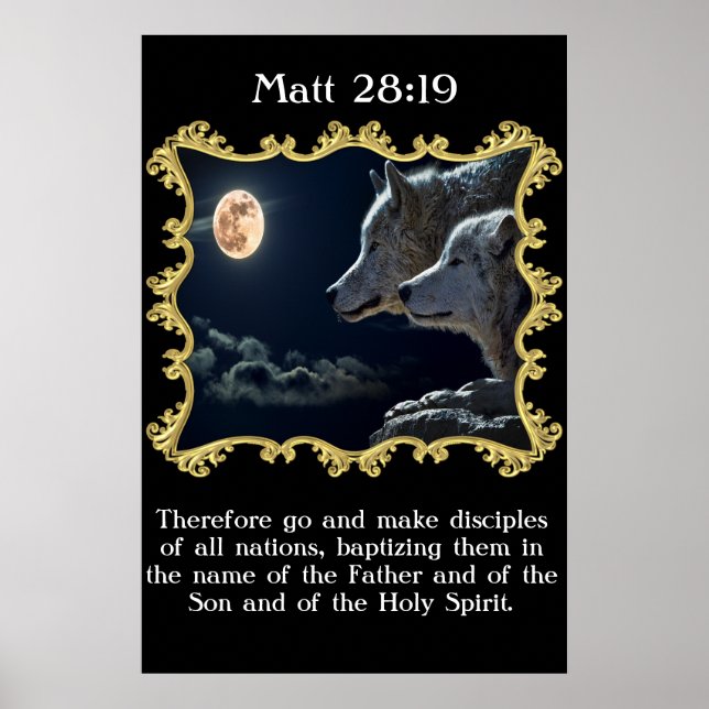 Poster Matt 28:19 Loups regardant la pleine lune. (Devant)