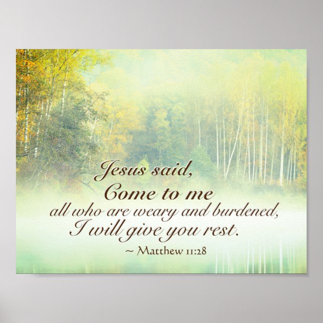 Poster Matthew 11:28 Come to Me, Je veux give you reste (Devant)