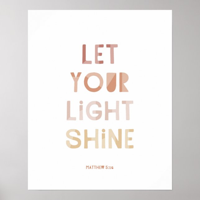 Poster Matthieu 5:16 Laissez Votre Lumière Briller (Devant)