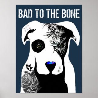 Poster Mauvais à Bone Pit taureau tatouages de chien et p