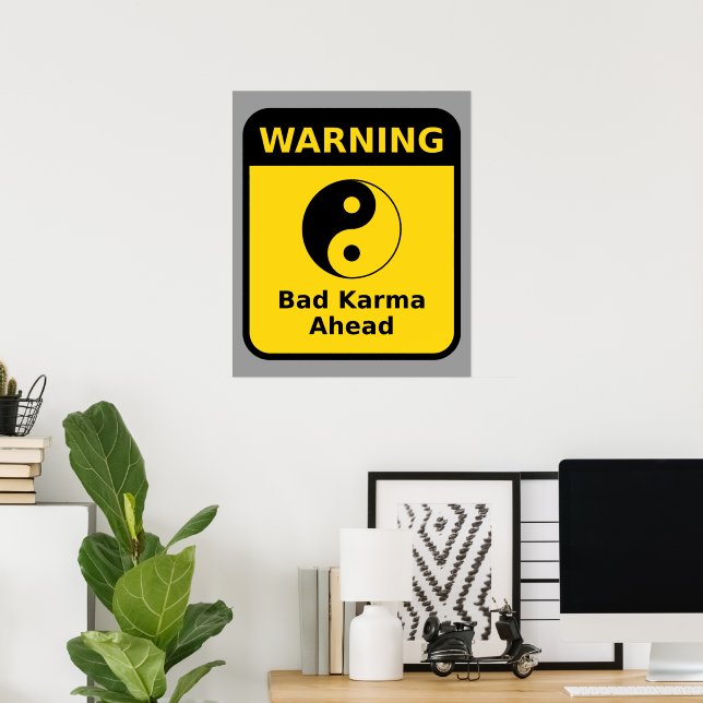 Poster Mauvais avertissement Karma (Bureau à domicile)
