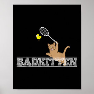 Poster Mauvais Chat Drôle de Badminton Amoureux des Chats