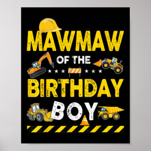 Poster Mawmaw De L'Anniversaire Boy Construction Ouvrier