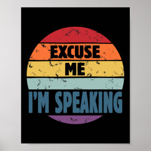Poster Me I'm Speaking Kamala Harris Discussion Citation