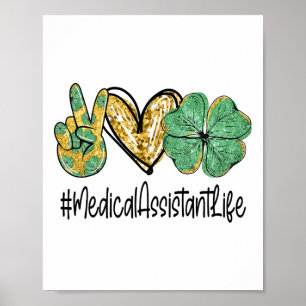 Poster Médical Istant Amour Paix Saint-Patrick Femmes Sh