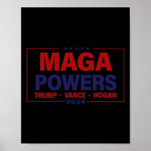 Poster Mega Powers Trump Vance Hogan 2024 Patriotic Funny