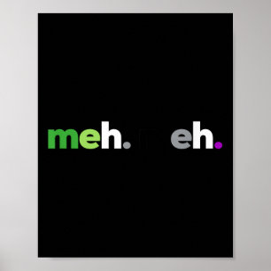 Poster Meh Meh Aroace Fierté Lgbtq, Lgbt Aro Ace, Aromant