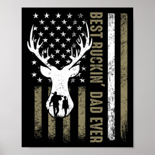 Poster Meilleur Buckin' Papa Jamais Deer Chasse Fête des 