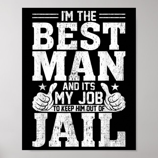 Poster Meilleur homme Mariage Groomsmen Funny Bride Bache (Devant)