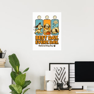 Poster Meilleur Jour Tous Les Jours - Drôle Dog Comic Pos