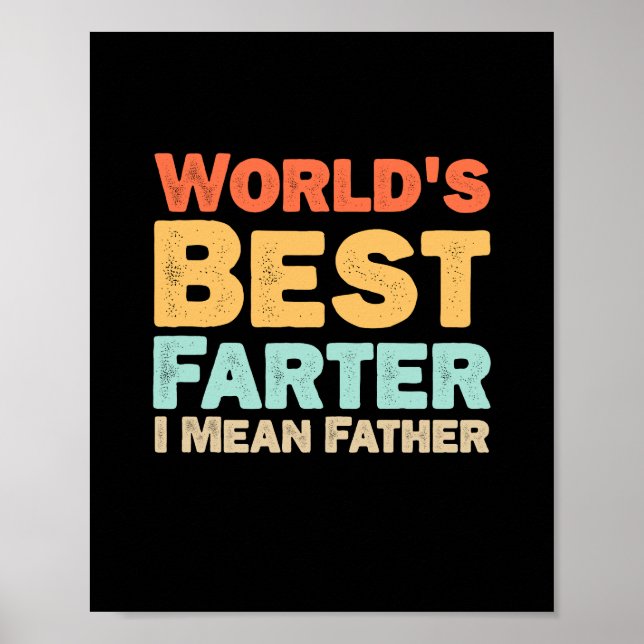 Poster Meilleur Monde Plus Loin Je Veux Dire Père (Devant)