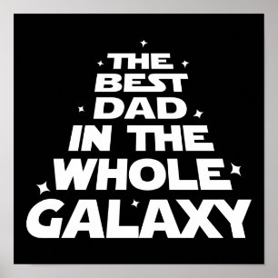 Poster Meilleur papa dans toute la Galaxie - Fête des pèr