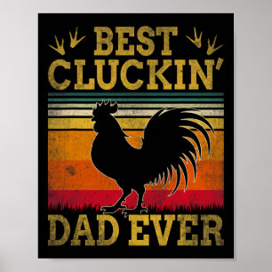 Poster Meilleur Papa qui ait jamais caqueté Fête des Père