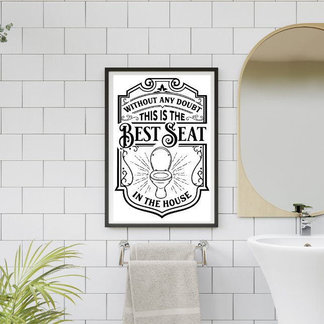 Poster Meilleur siège dans la maison drôle salle de bain  (Créateur téléchargé)