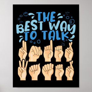 Poster Meilleure façon de parler ASL Signe Américain sous