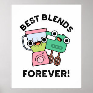 Poster Meilleurs Blends Pour Toujours Drôle Pun BFF