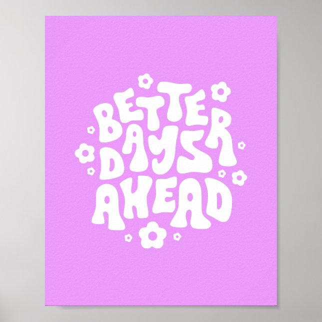 Poster Meilleurs Jours À Venir Citation Inspirante Rétro (Devant)
