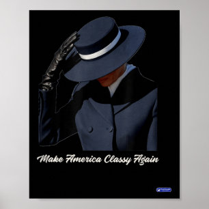 Poster Melania Trump fait à l'Amérique une fois de plus c