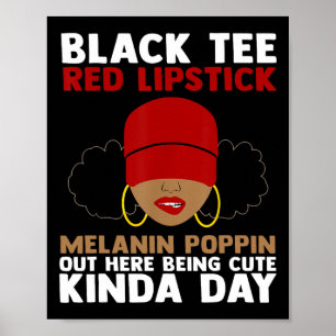 Poster Melanin rouge Tee Noir Poppin Out Ici Bei