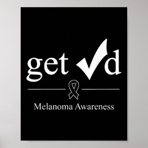 Poster Melanoma Black Awareness Ribbon Tee Get Checked
