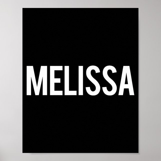 Poster Melissa - Cool New Funny Name Fan Gift Tee  (Devant)