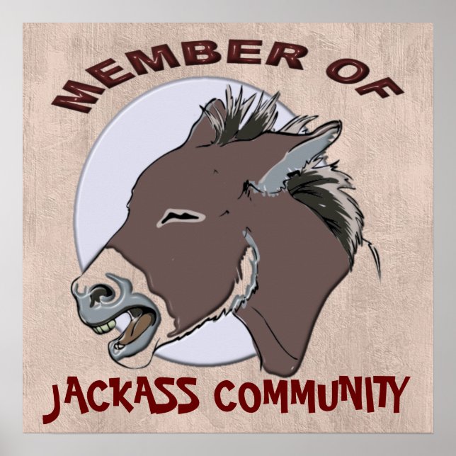 POSTER MEMBRE DE LA COMMUNAUTÉ JACKASS (Devant)