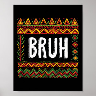 Poster Mème Bruh Célébrer le Mois de l'Histoire des Noirs