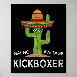 Poster Meme de kickboxeur hilarant amusant Kickboxing drô