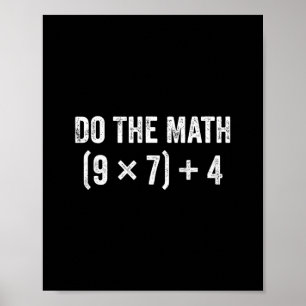 Poster Mème drôle fais le calcul 67