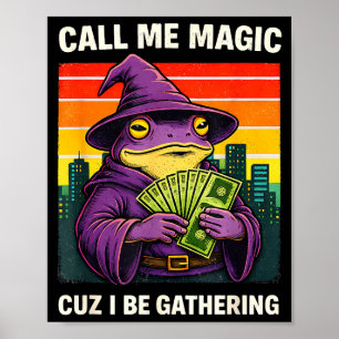 Poster Meme du magicien grenouille appellez-moi magie par