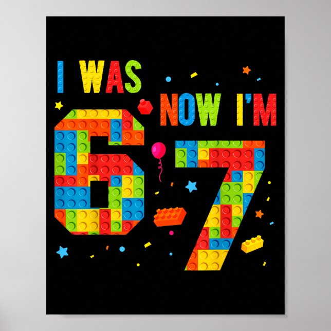 Poster Meme Six Seven Boys Building Birthday I Was 6 Now  (Devant)
