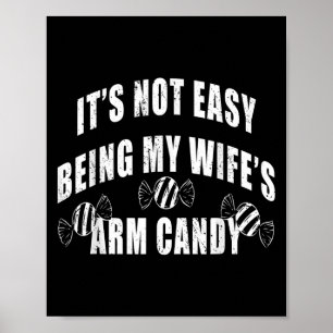 Poster Mens Ce N'Est Pas Facile Être Mes Femmes Bras Cand