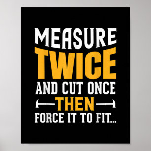 Poster Mens Funny Woodworking Carpenter