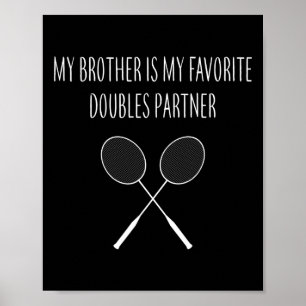 Poster Mens Mon Frère Est Mon Favori Doubles Partenaire M