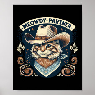 Poster Meowdy Partenaire Chat Cowboy Casquette Howdy Funn