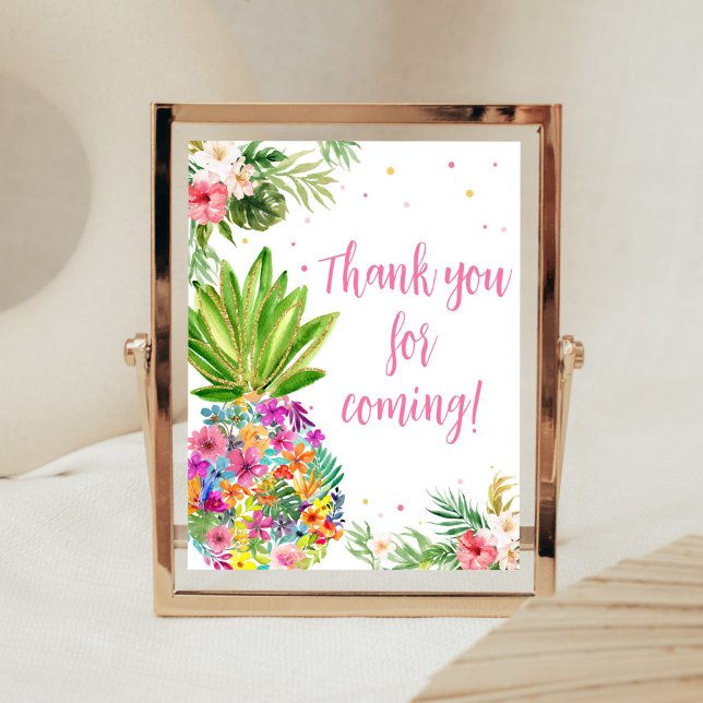 Poster Merci d'ananas floral tropical pour venir (Aloha Pineapple Baby Shower Thank You for Coming Sign)