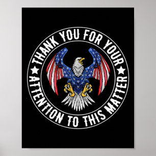 Poster Merci Pour Votre Attention À Cette Usa Fla Drôle