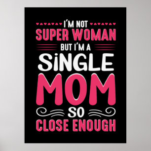 Poster Mère Art Je Suis Une Mère Unique