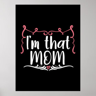 Poster Mère Cadeau Je Suis Cette Maman
