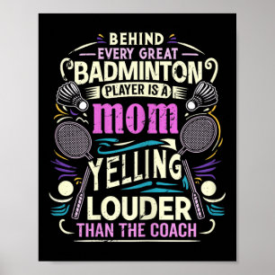 Poster Mère de badminton féminine - Crie plus fort que l'