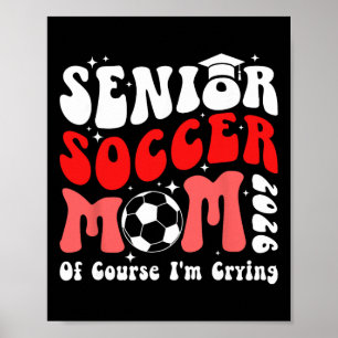 Poster Mère fière de soccer senior 2026 Mère de soccer se