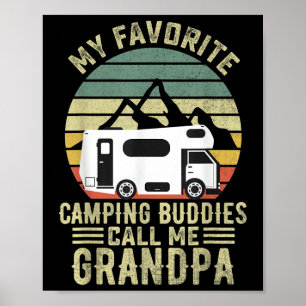 Poster Mes copains de camping préférés m'appellent Grand-