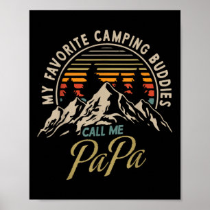 Poster Mes copains de camping préférés m'appellent Papa V